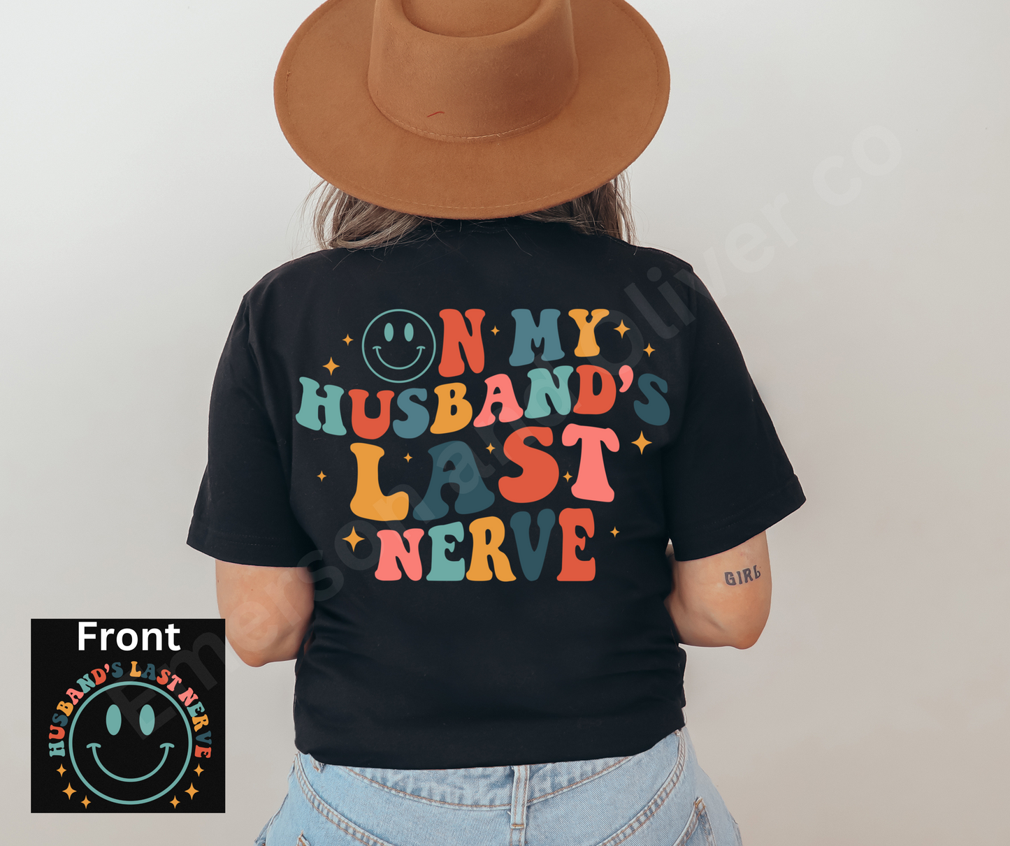 “On My Husbands Last Nerve” Cotton Funny Graphic Tee